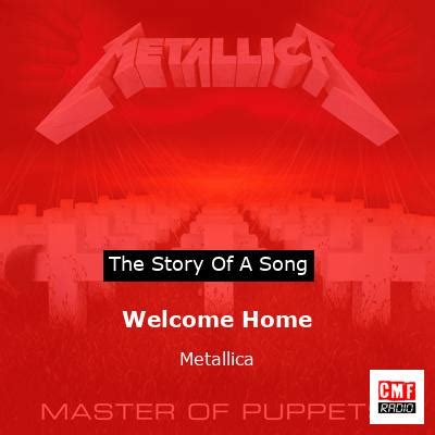 The story of a song: Welcome Home - Metallica