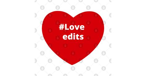 Love Edits - Hashtag Heart - Love Edits - Pillow | TeePublic