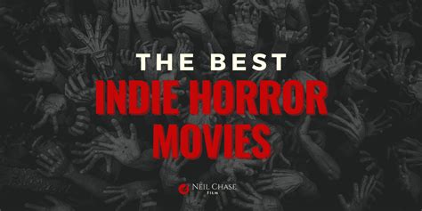 30+ Best Indie Horror Movies of All Time [Reviewed for 2024]