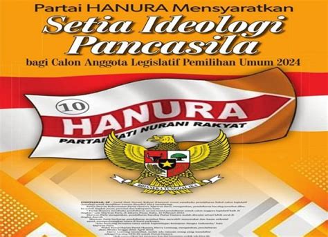 Partai Hanura Mensyaratkan Setia Ideologi Pancasila bagi Calon Anggota ...