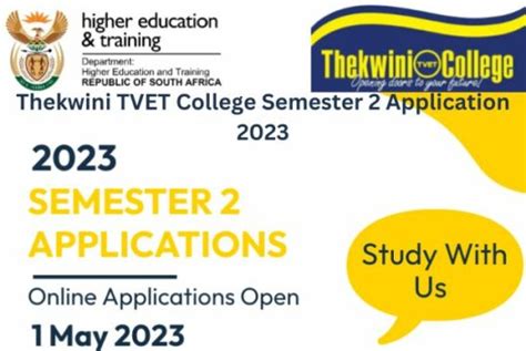 Thekwini TVET College Semester 2 Application 2023 - Explore the Best of ...