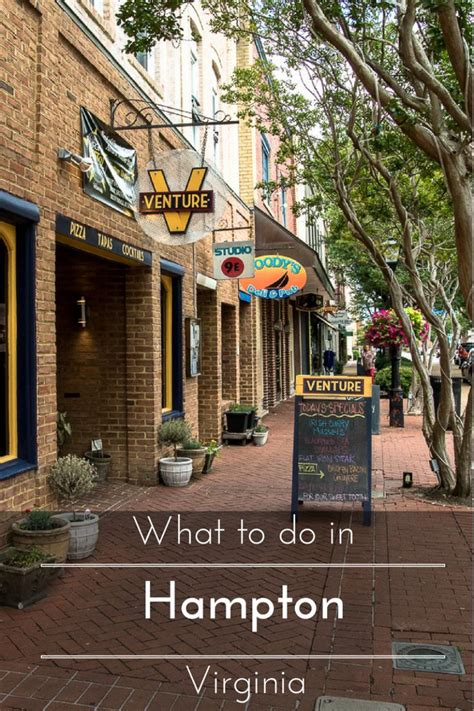 10 Things to Do in Hampton, Virginia | Virginia vacation, The hamptons ...