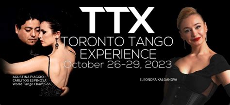 TORONTO TANGO EXPERIENCE FESTIVAL 2023 - Tangopolix