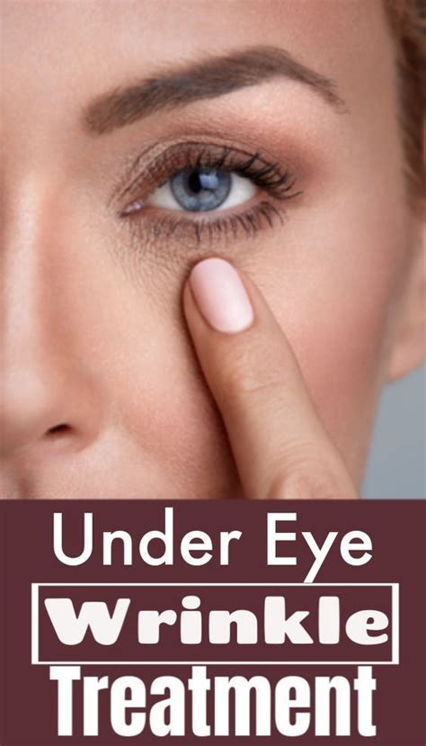 How to get rid of wrinkles under eyes ! | Under eye wrinkles, Home ...