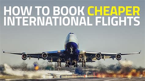 How to Find Cheapest Flight Tickets for International Travel - YouTube