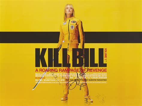 KILL BILL: VOLUME 1 (2003) POSTER, BRITISH, SIGNED BY UMA THURMAN ...