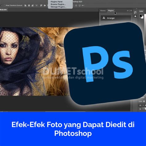 Efek-Efek Foto yang Dapat Diedit di Photoshop - DUMET School