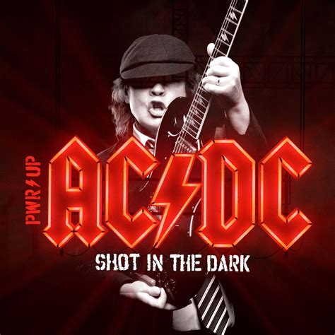 AC/DC 'Shot In The Dark' Video Released! - Spotlight Report