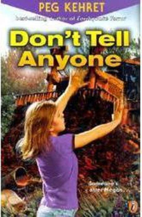 Don't Tell Anyone by Peg Kehret | Scholastic