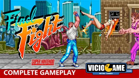 🎮 Final Fight (Super Nintendo) Complete Gameplay – VICIOGAME