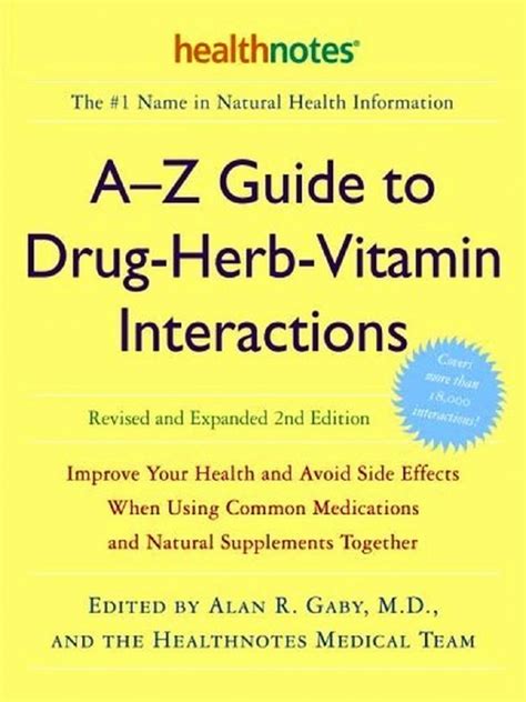 A-Z Guide to Drug-Herb-Vitamin Interactions Revised and Expanded 2nd ...