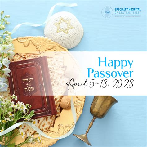 Passover 2023 - Specialty Hospital of Central Jersey