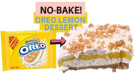 No-Bake Golden Oreo Lemon Dessert Recipe