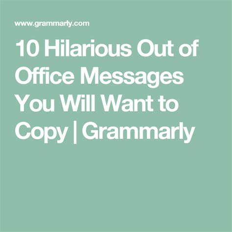 10 Funny Out of Office Messages You Will Want to Copy | Out of office ...