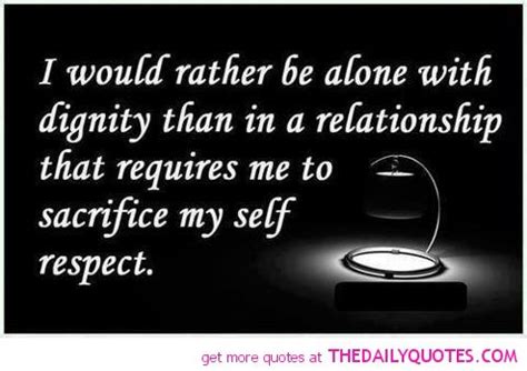 Dignity And Respect Quotes. QuotesGram