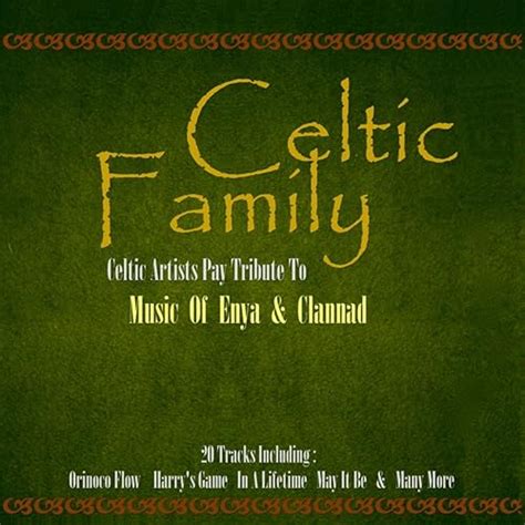 Celtic Family the Music of Enya and Clannad by Various artists on ...