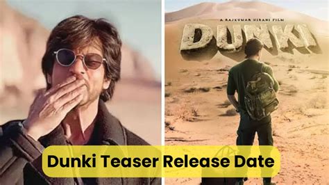 Dunki Trailer Release Date: Dunki Movie Trailer Expect to be Released ...