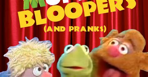 Muppet Stuff: Muppet Pranks and Bloopers!