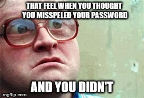 25 Password Memes You Won't Be Able To Forget - SayingImages.com