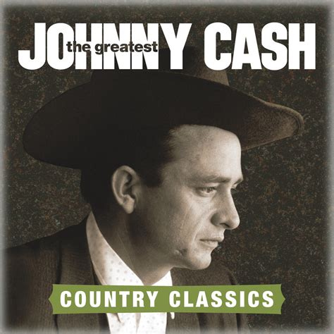 Johnny Cash - The Greatest: Country Songs | iHeart