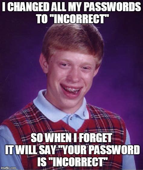 Bad Luck Brian Meme - Imgflip