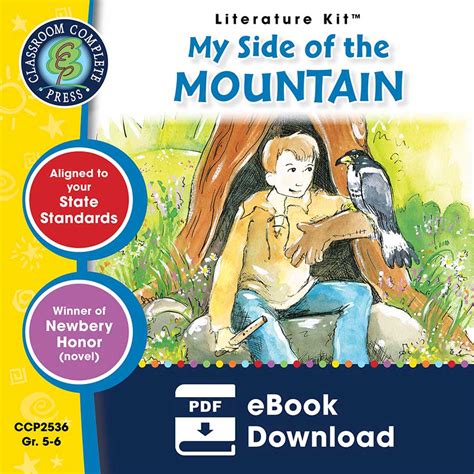 My Side of the Mountain - Novel Study Guide - Grades 5 to 6 - eBook ...