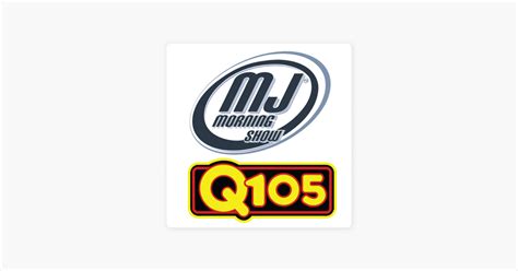 ‎MJ Morning Show on Q105 on Apple Podcasts