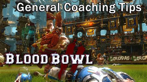 Blood Bowl 2 - General Coaching Tips & Tricks - YouTube