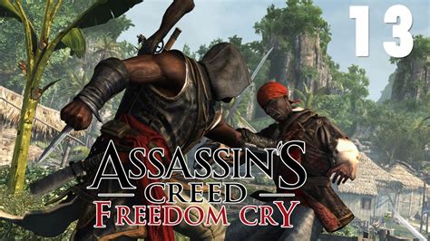 Assassin's Creed Freedom Cry #013 [HD+/60fps] ReUpload! - YouTube