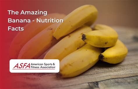 The Amazing Banana - Nutrition Facts