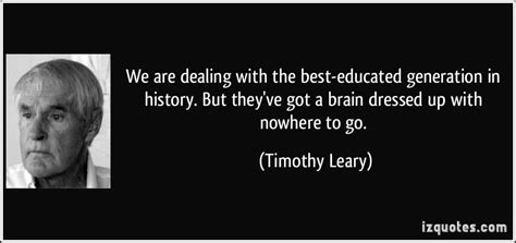 Timothy Leary Quotes. QuotesGram