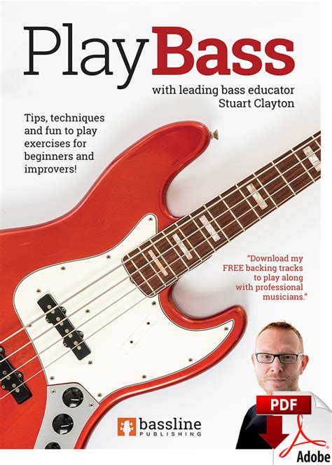 Play Bass - for Beginners & Improvers (PDF Edition) - Bassline Publishing