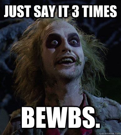 IT'S SHOWTIME - Beetlejuice Meme - quickmeme