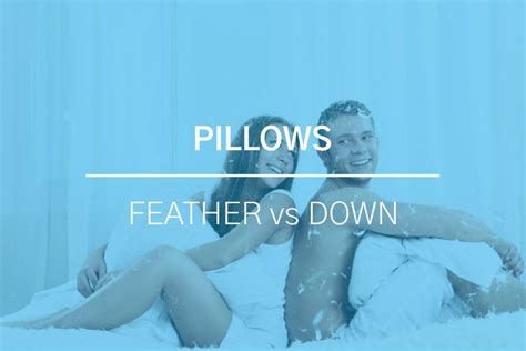 Feather Pillows vs Down Pillows: Which One Is Better? | Elite Rest