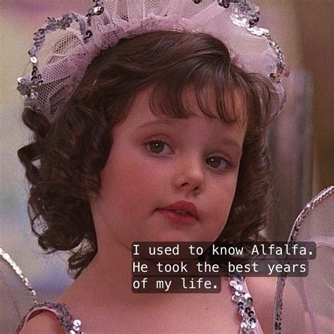 Alfalfa Quotes - ShortQuotes.cc