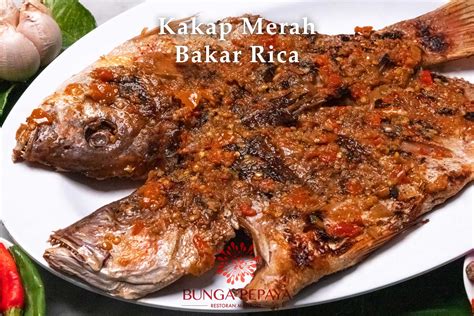 01 Ikan Kakap Merah Bakar Rica - Bunga Pepaya