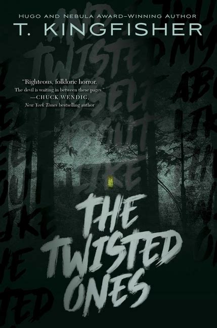 Book Marks reviews of The Twisted Ones by T. Kingfisher Book Marks