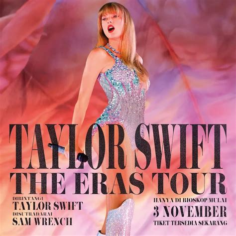 Film Taylor Swift: The Eras Tour bakal tayang mulai 3 – 5 November 2023 ...