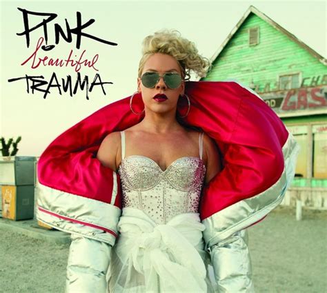 Pink "Beautiful Trauma"