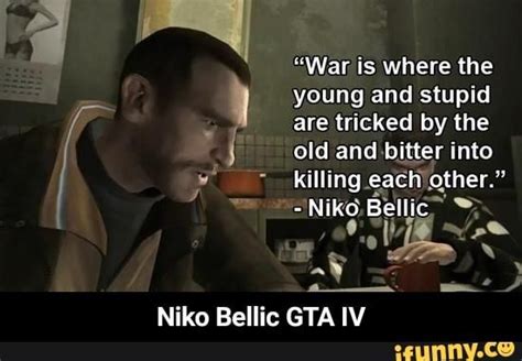 Niko Bellic GTA IV - iFunny | Video game quotes, Game quotes, How to ...