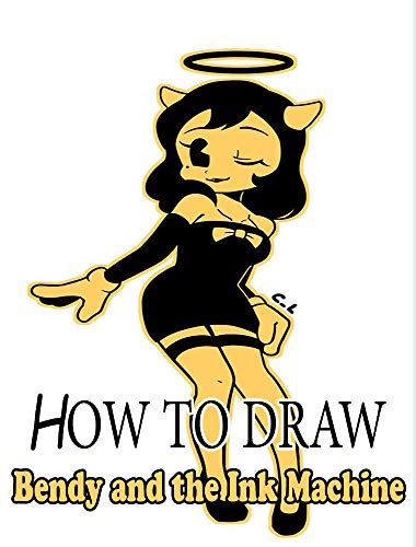 How to Draw Bendy and the Ink Machine Characters : Step-by-Step ...