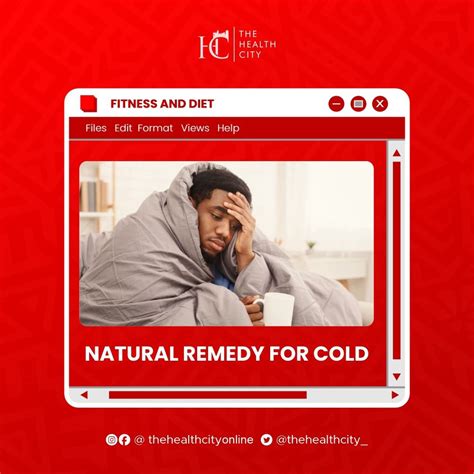 TheHealthCity - Natural Remedies For The Common Cold