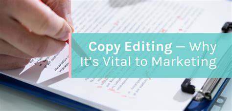 Copy Editing: The Value of Polished Work in Marketing