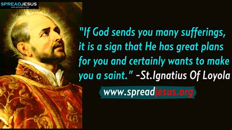 St.Ignatius Of Loyola St.Ignatius Of Loyola Quotes HD-Wallpapers