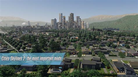 Cities Skylines 2: The Most Impornt Mods | Best CS2 Mods