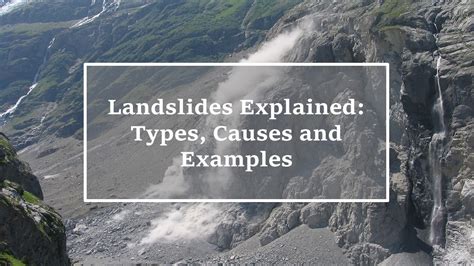 Landslides Explained: Types, Causes and Examples - Yo Nature