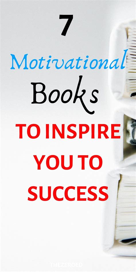 7 Motivational Books To Inspire You To Success | Motivational books ...