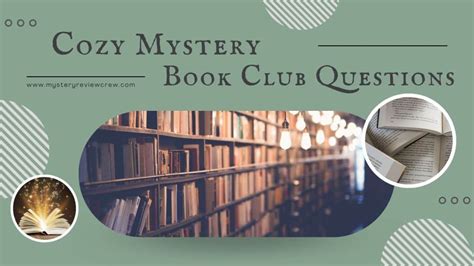 Best Cozy Mystery Book Club Questions for Group Discussion - Mystery ...