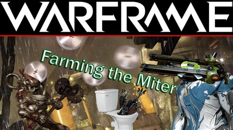 Warframe: Farming the Miter Competitively - YouTube