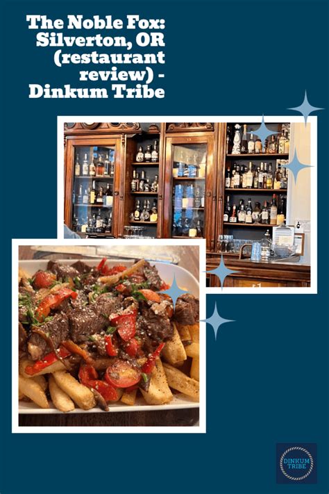 The Noble Fox: Silverton, OR (restaurant review) - Dinkum Tribe